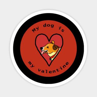 My Dog is My Valentine Round Corgi Terrier Cross Magnet